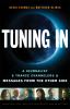 Go to record Tuning in : a journalist, 6 trance channelers, and message...