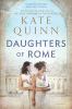 Go to record Daughters of Rome : [a novel]