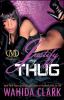 Go to record Justify my thug