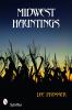 Go to record Midwest hauntings