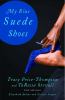Go to record My blue suede shoes : four novellas