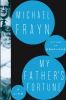Go to record My father's fortune : a life