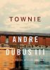 Go to record Townie a memoir