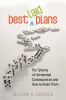 Go to record Best laid plans : the tyranny of unintended consequences a...