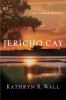 Go to record Jericho Cay : [a Bay Tanner mystery]