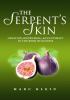 Go to record The Serpent's Skin creation, knowledge, and intimacy in th...