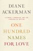 Go to record One hundred names for love : a stroke, a marriage, and the...