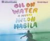Go to record Oil on water a novel