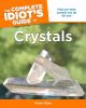 Go to record The complete idiot's guide to crystals