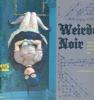 Go to record Weirdo noir : gothic and dark lowbrow art