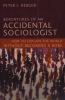 Go to record Adventures of an accidental sociologist : how to explain t...