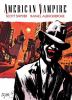 Go to record American vampire. Volume 2
