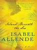 Go to record Island beneath the sea : a novel