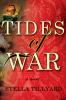 Go to record Tides of war : a novel