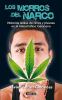 Go to record Los morros del narco : historias reales de niños y jóvenes...