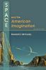 Go to record Space and the American imagination