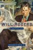 Go to record Will Rogers : a political life