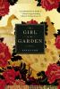 Go to record The girl in the garden : [a novel]