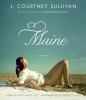 Go to record Maine a novel
