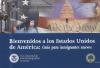 Go to record Bienvenidos a los Estados Unidos de América : guía para in...