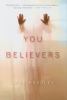 Go to record You believers
