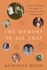 Go to record The memory of all that : George Gershwin, Kay Swift, and m...