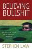 Go to record Believing bullshit : how not to get sucked into an intelle...