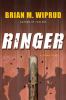 Go to record Ringer : [a crime novel]