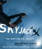 Go to record Skyjack the hunt for D. B. Cooper