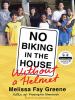 Go to record No biking in the house without a helmet