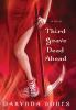 Go to record Third grave dead ahead : [a novel]