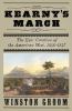 Go to record Kearny's march : the epic journey that created the America...