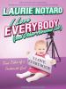 Go to record I love everybody (and other atrocious lies) true tales of ...
