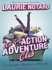 Go to record The idiot girls' action-adventure club true tales from a m...