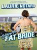 Go to record Autobiography of a fat bride true tales of a pretend adult...