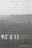 Go to record West of 98 : living and writing the new American West