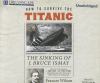 Go to record How to survive the Titanic or the sinking of J. Bruce Ismay