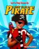 Go to record I want to be a pirate