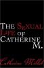 Go to record The sexual life of Catherine M.