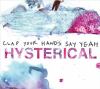 Go to record Hysterical