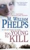 Go to record Too young to kill