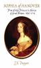 Go to record Sophia of Hanover : from winter princess to heiress of Gre...
