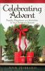 Go to record Celebrating Advent : family devotions and activities for t...