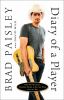 Go to record Diary of a player : how my musical heroes made a guitar ma...