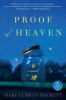 Go to record Proof of heaven : [a novel]