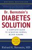 Go to record Dr. Bernstein's diabetes solution : the complete guide to ...