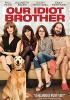 Go to record Our idiot brother