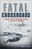 Go to record Fatal crossroads : the untold story of the Malmedy Massacr...