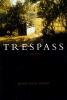 Go to record Trespass