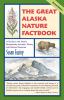 Go to record The great Alaska nature factbook : a guide to the state's ...